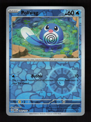 Poliwag 060/165 – Reverse Holo - 151 MEW