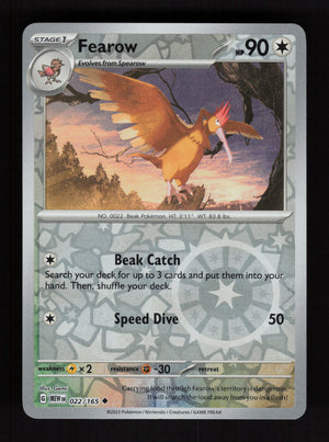 Fearow 022/165 – Reverse Holo - 151 MEW