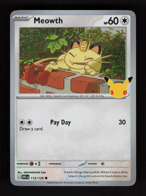 Meowth 113/128 - 30th Celebration