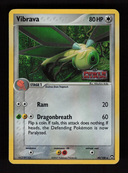 Vibrava 40/108 - Reverse Holo - Power Keepers