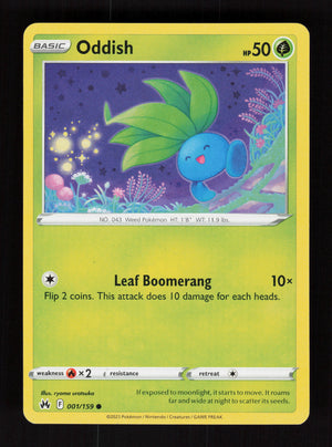 Oddish 001/159 - Common - Crown Zenith