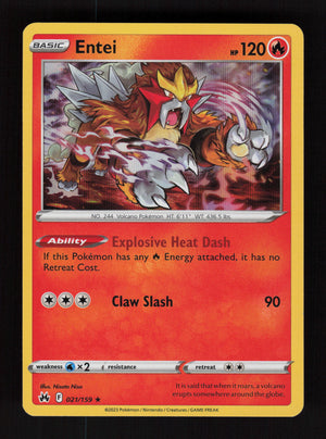 Entei 021/159 - Rare - Crown Zenith