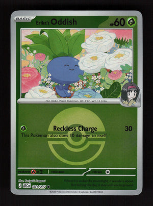 Erika's Oddish 001/217- Ball Reverse Holo - Ascended Heroes