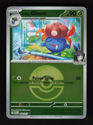 Erika's Gloom 002/217- Ball Reverse Holo - Ascended Heroes