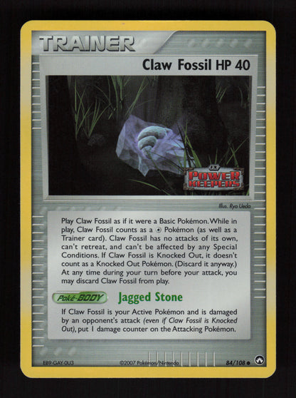 Claw Fossil 84/108 - Reverse Holo - EX Power Keepers