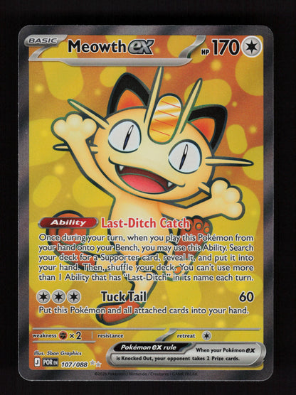 Meowth ex 107/088 - Ultra Rare - ME03: Perfect Order